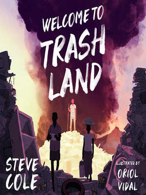 cover image of Welcome to Trashland